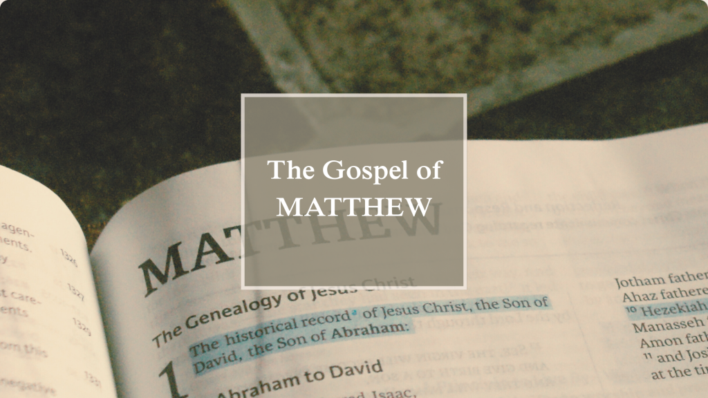 The Gospel of Matthew
